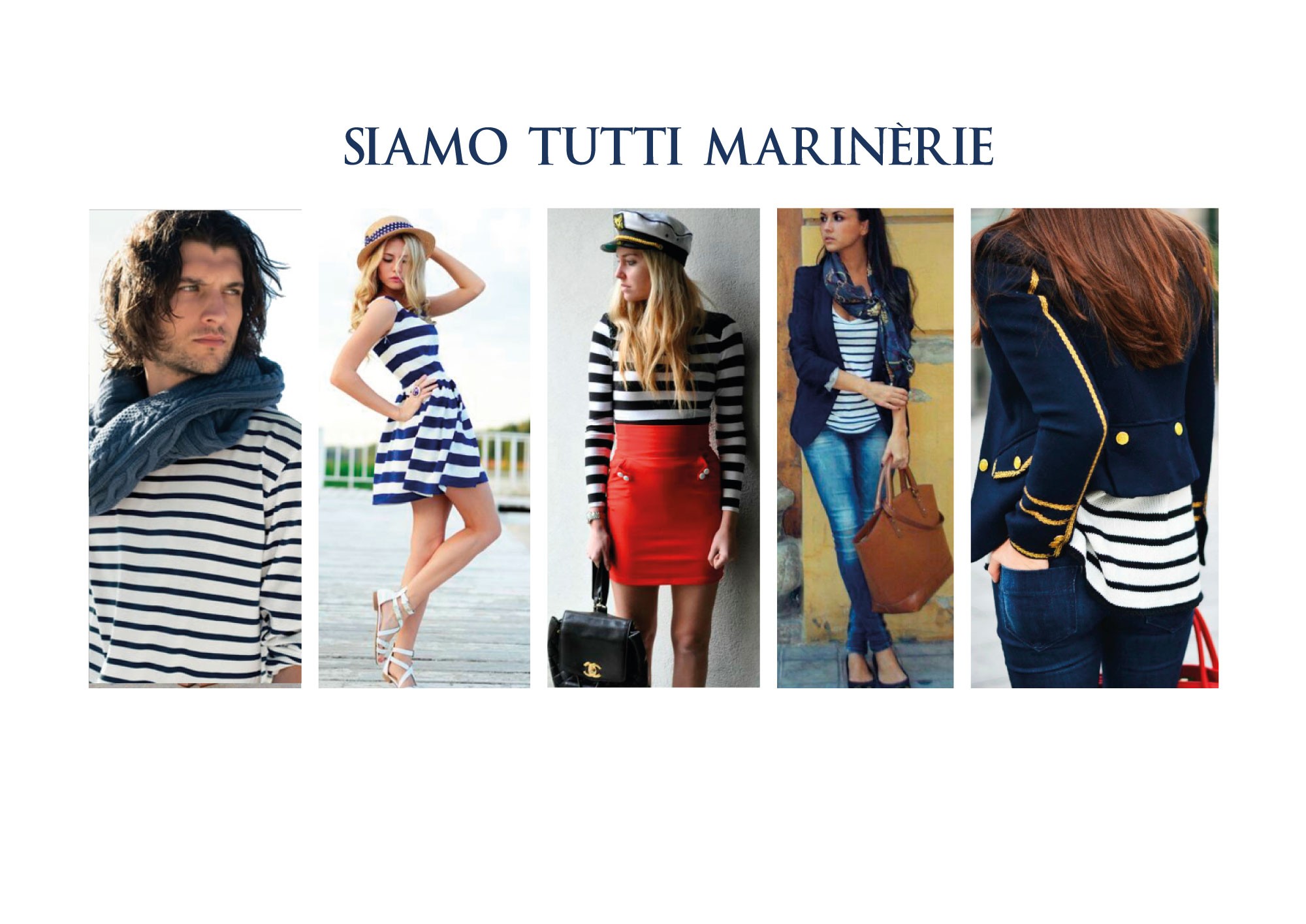 Lo stile marinaro ricorre sempre nella moda, più o meno fin da quando le modelle hanno fatto la loro comparsa sulle passerelle